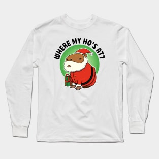 Where my ho's at Capybara Santa Long Sleeve T-Shirt